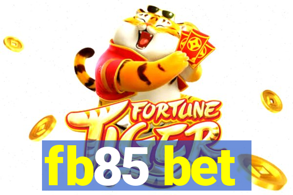 fb85 bet
